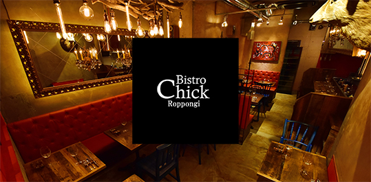 Bistro chick Roppongi